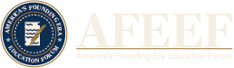 America's Founding Era Education Forum (AFEEF)